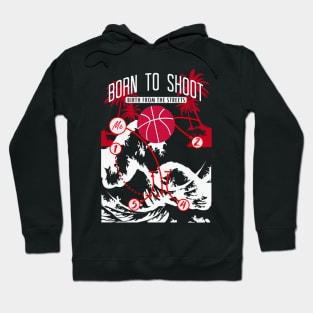 Basketball Born to shoot playbook 10 Hoodie